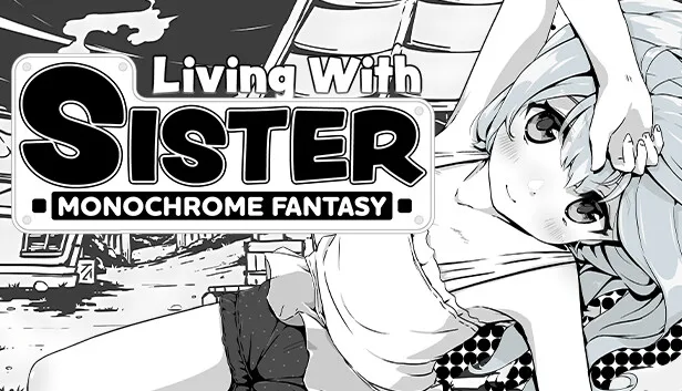 Living With Sister Monochrome Fantasy Free Download - SteamGG.net Living With Sister Monochrome Fantasy Free Download - SteamGG.net
