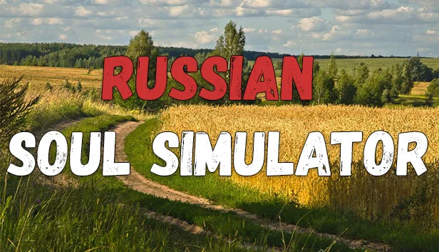 Russian Soul Simulator Free Download SteamGG.net