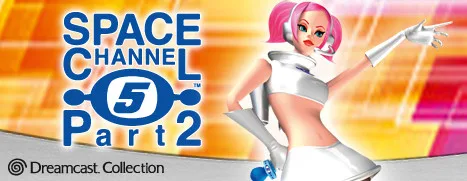 Space Channel 5 Part 2 Space Channel 5 Part 2