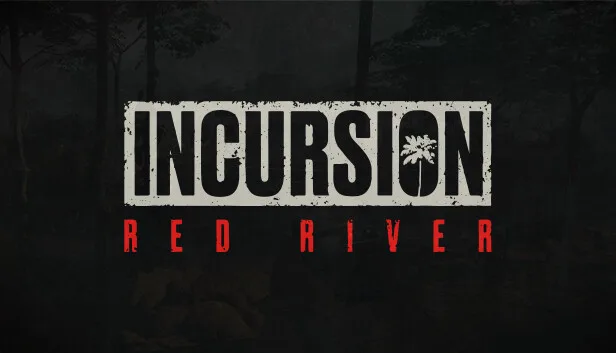 Incursion Red River Free Download on Steamgg.net