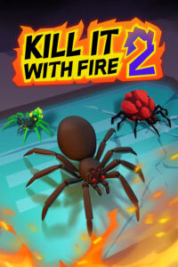 Kill It With Fire 2 Free Download (V0.6.145)