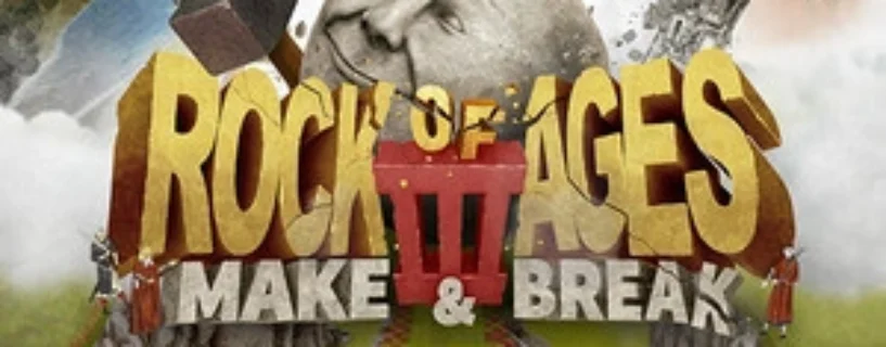 Rock of Ages 3: Make & Break Free Download (Build 94922)
