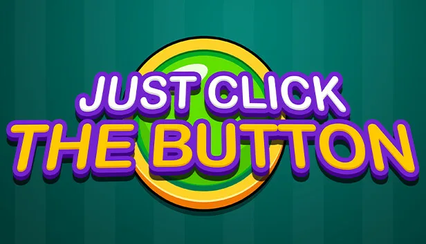 Just Click The Button Free Download - SteamGG.net