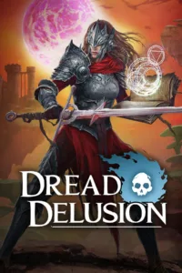 Dread Delusion Free Download [v1.1.2.0 Patch 1/Build-20308983]