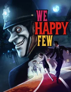 We Happy Few Free Download (v1.9.88966 & ALL DLCs)