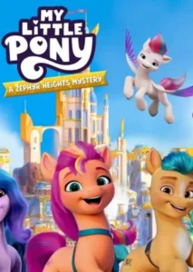 My Little Pony: A Zephyr Heights Mystery Free Download
