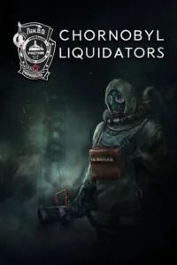 Chornobyl Liquidators Free Download