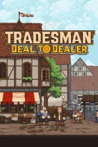 TRADESMAN: Deal to Dealer Free Download [v0.2024.07.22]