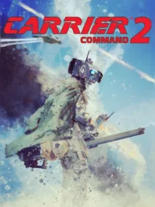 Carrier Command 2 Free Download [Build-15806205+Co-Op]