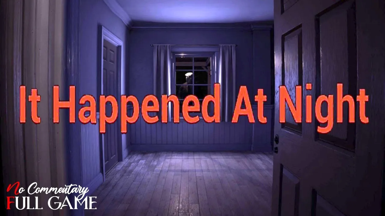 It Happened At Night Free Download on SteamGG.net It Happened At Night Free Download on SteamGG.net