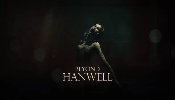 Beyond Hanwell Free Download - SteamGG.NET