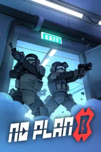 No Plan B Free Download (Build 15448238)