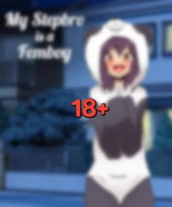 Download My Stepbro is a Femboy Hentai Game [v1.0]