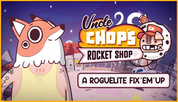Uncle Chops Rocket Shop Free Download - SteamGG.NET