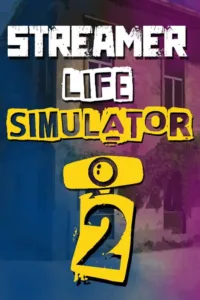 Streamer Life Simulator 2 Free Download [v1.0/Build-21799183]