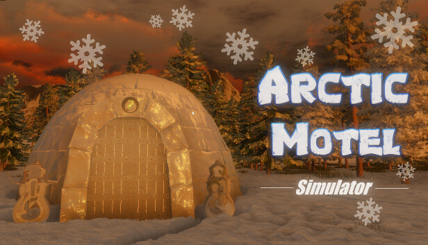 Arctic Motel Simulator Free Download - SteamGG