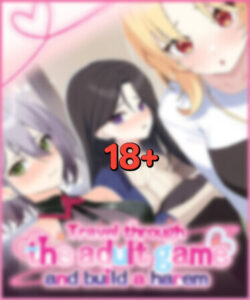 Travel through the adult game and build a harem [v1.01]