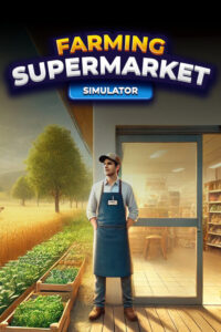Farming and Supermarket Simulator Free Download [Build-18351679]