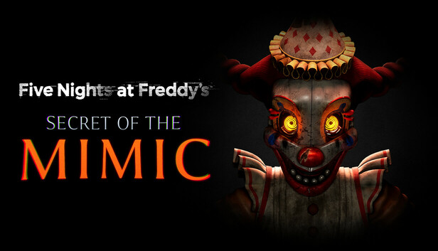 Five Nights at Freddy's Secret of the Mimic Free Download - SteamGG.NET