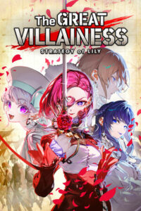 The Great Villainess: Strategy of Lily Free Download