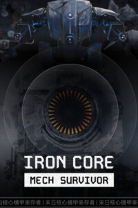 Iron Core: Mech Survivor Free Download