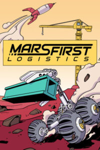 Mars First Logistics Free Download [Build 20152349+Co-Op]