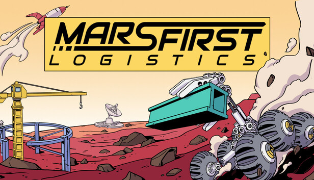 Mars First Logistics Free Download on SteamGG.net Mars First Logistics Free Download on SteamGG.net