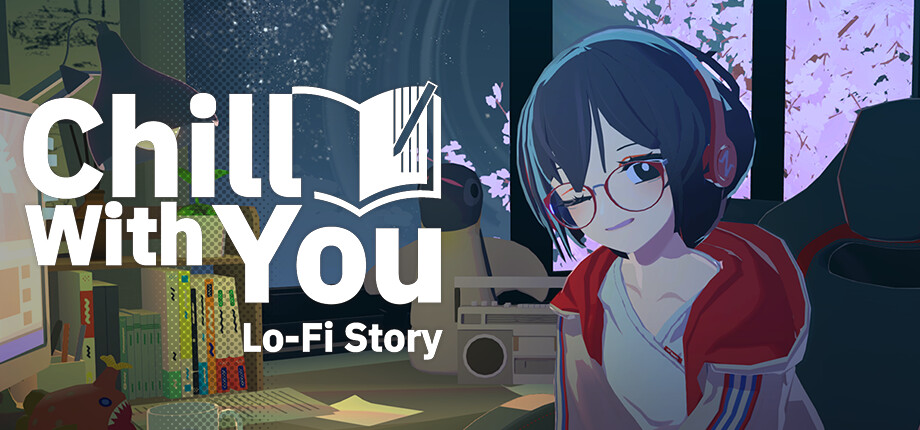 Chill with You Lo-Fi Story - SteamGG.NET