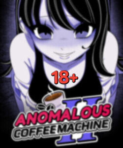 Anomalous Coffee Machine 2 Free Download [Build-21162989+DLC]