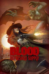 Blood: Refreshed Supply Free Download [Build-21047897]