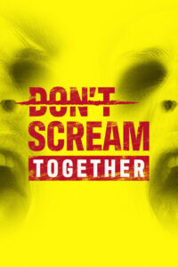 DONT SCREAM TOGETHER Free Download (Build 21048446 + ONLINE)