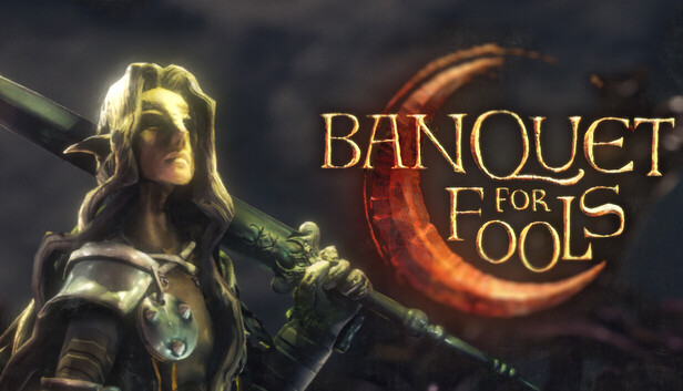 Banquet for Fools Free Download