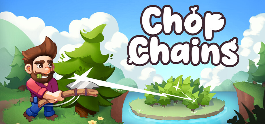 Chop Chains Free Download
