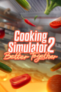 Cooking Simulator 2: Better Together Free Download (V1.4.6717bcc+Online)