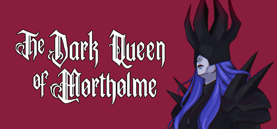 The Dark Queen of Mortholme Free Download