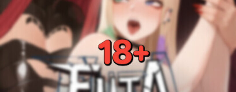 Futa Fucks Femboys Free Download [v1.0.36/Build-23258943+ ALL DLCs]