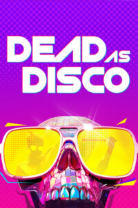 Dead as Disco Free Download [v0.1.86/Build-23060593]