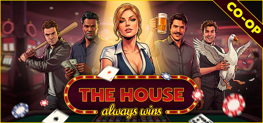 The House Always Wins Free Download