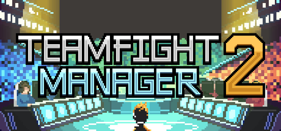 Teamfight Manager 2 Free Download