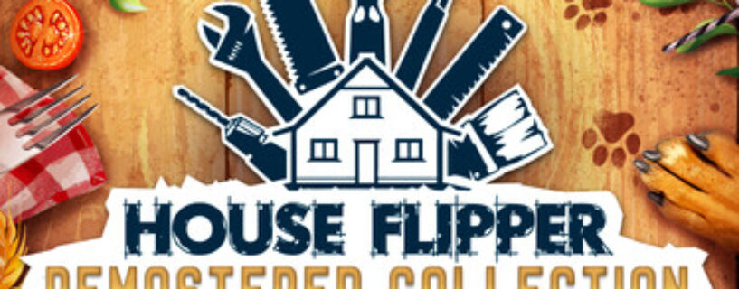 House Flipper Remastered Collection Free Download [Build-23567305]