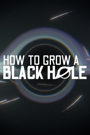 How To Grow a Black Hole Free Download