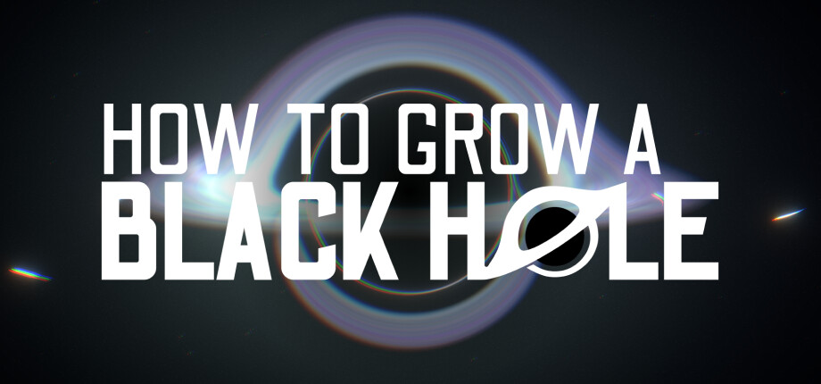 How To Grow a Black Hole Free Download