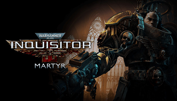 Warhammer 40000: Inquisitor Martyr Free Download