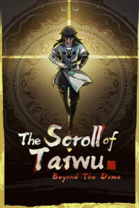 The Scroll of Taiwu Free Download (Build 23825571 + ALL DLCs)