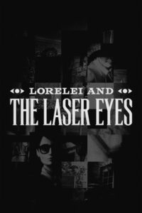 Lorelei and the Laser Eyes Free Download (V20241203)